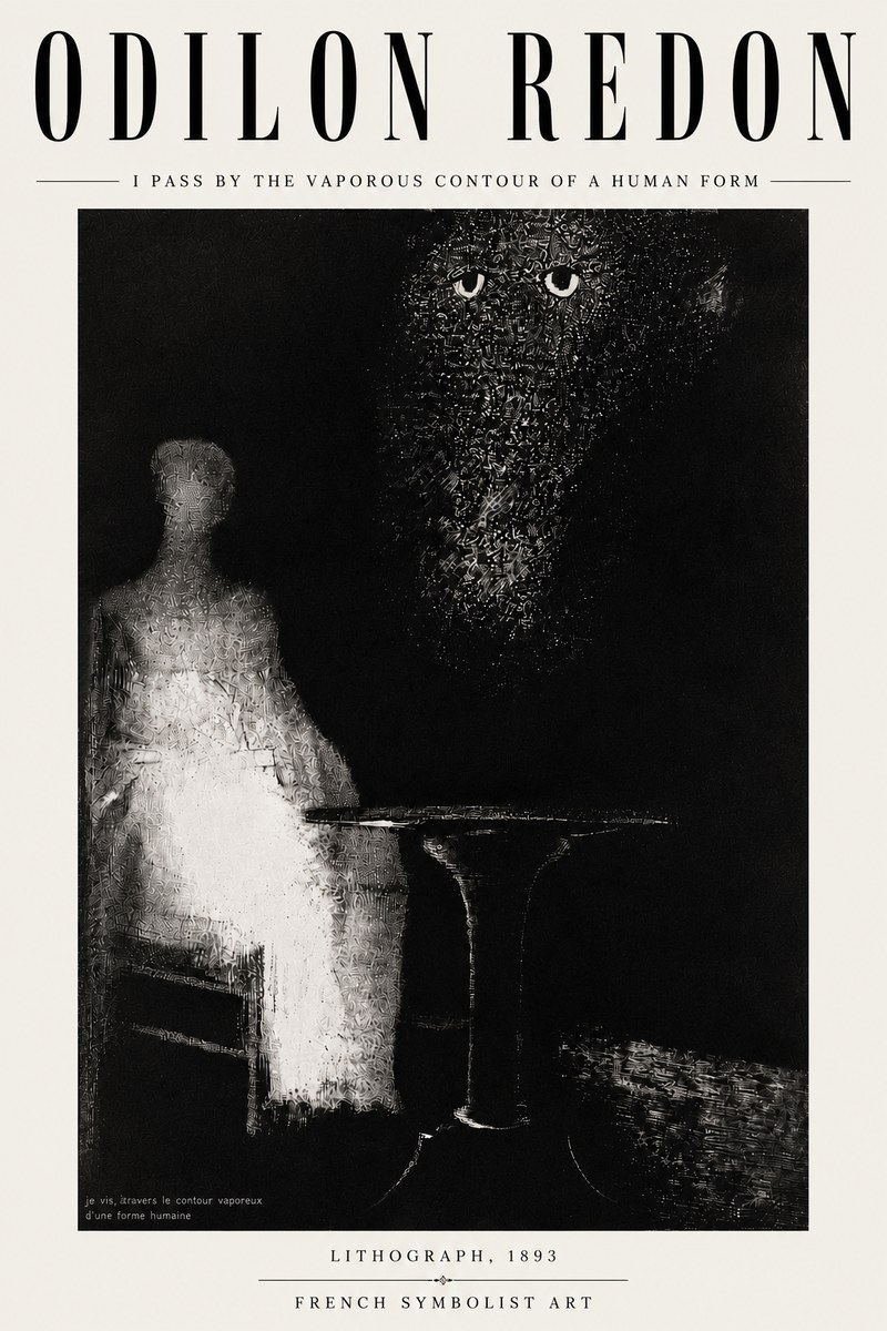 Odilon Redon I Pass by the Vaporous Contour of a Human Form No6 - Juliste