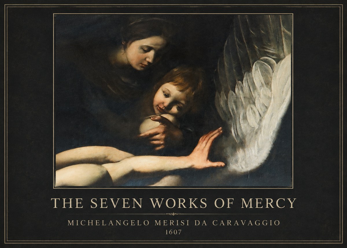 Michelangelo Merisi da Caravaggio The Seven Works of Mercy IV No4 - Juliste