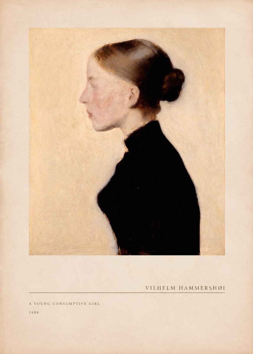 Vilhelm Hammershøi A Young Consumptive Girl No3 - Juliste