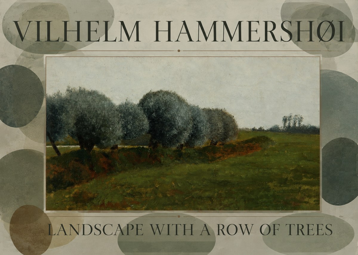 Vilhelm Hammershøi Landscape with a Row of Trees No5 - Juliste