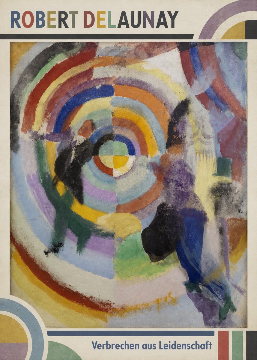 Robert Delaunay Verbrechen Aus Leidenschaft No1 - Juliste