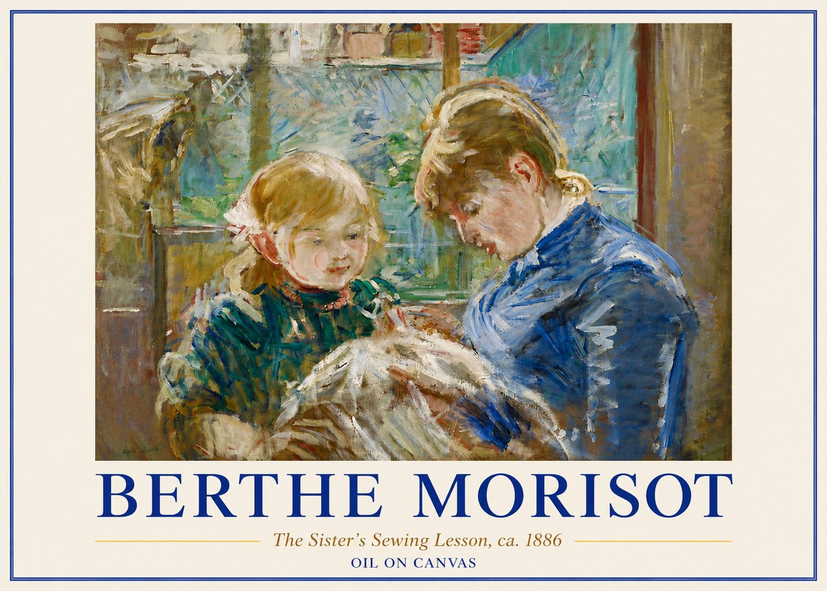 Berthe Morisot The Sister's Sewing Lesson, Ca. 1886 No5 - Juliste