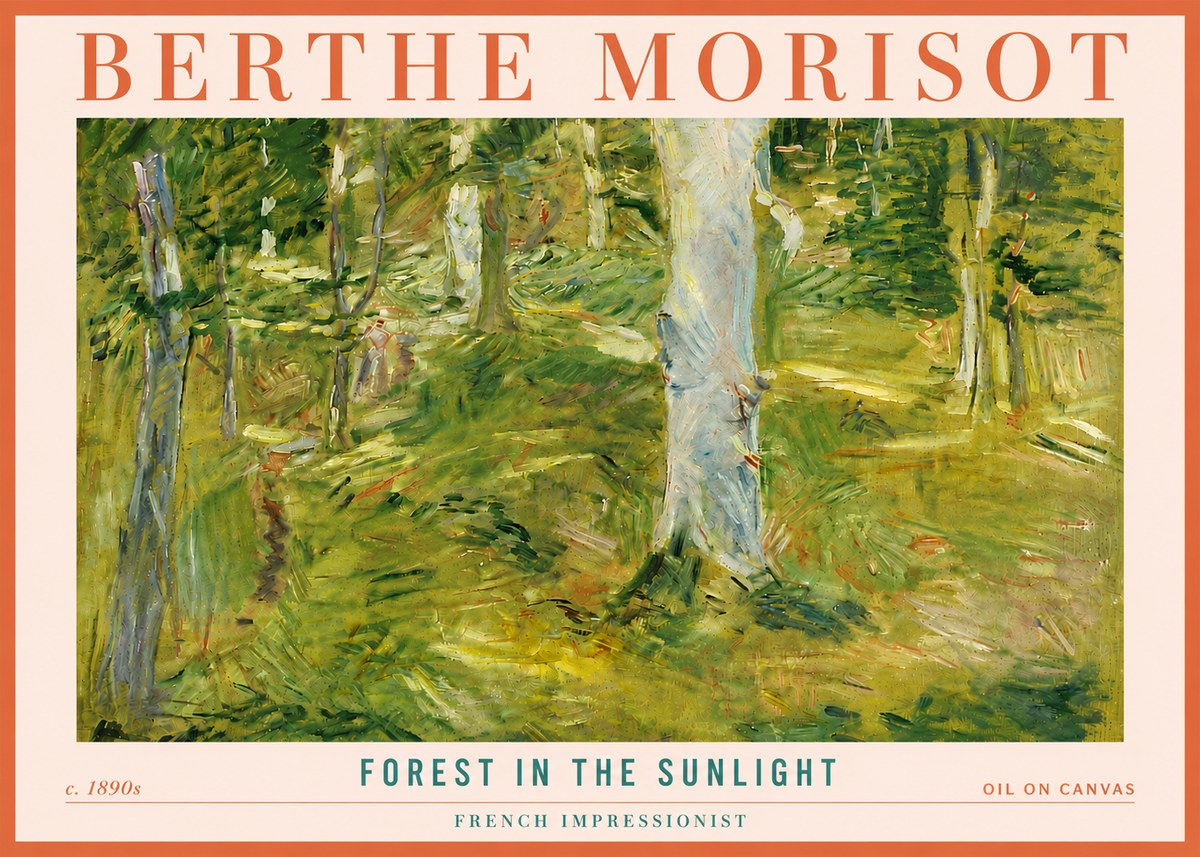 Berthe Morisot Forest in the Sunlight No4 - Juliste