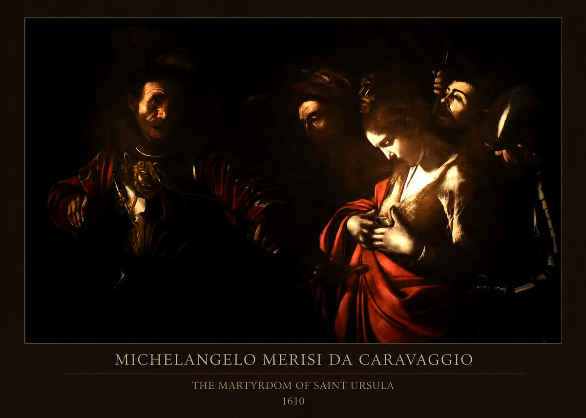 Michelangelo Merisi da Caravaggio The Martyrdom of Saint Ursula No5 - Juliste