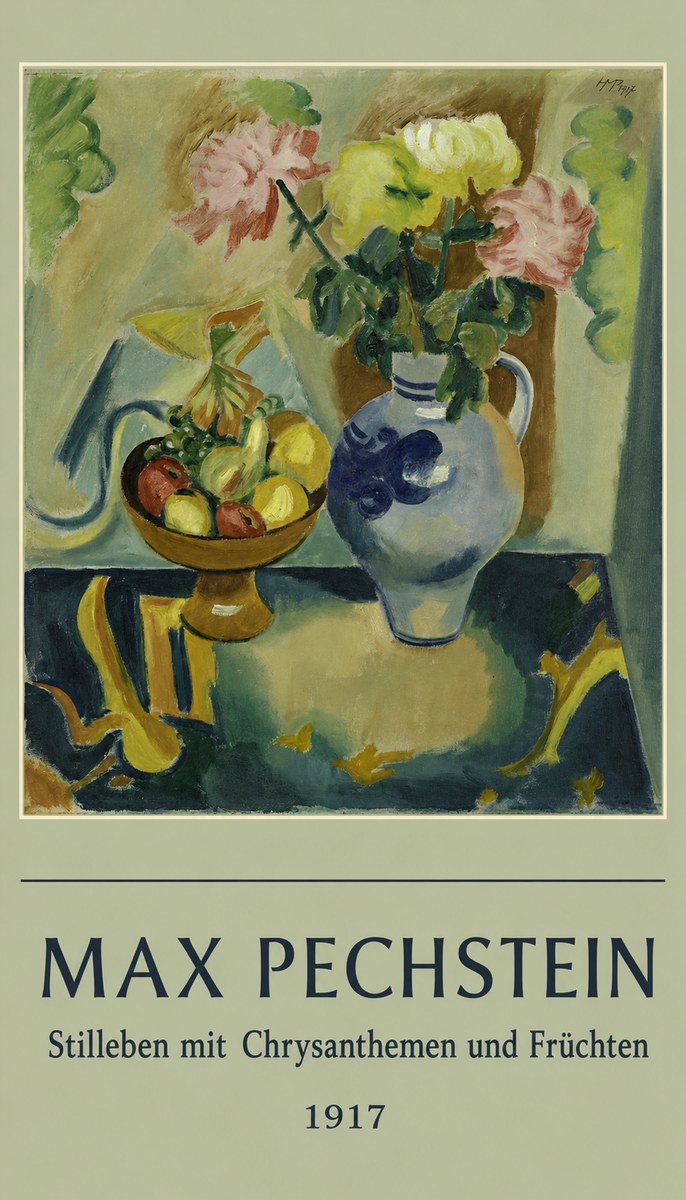 Max Pechstein Stilleben Mit Chrysanthemen Und Früchten No6 - Juliste