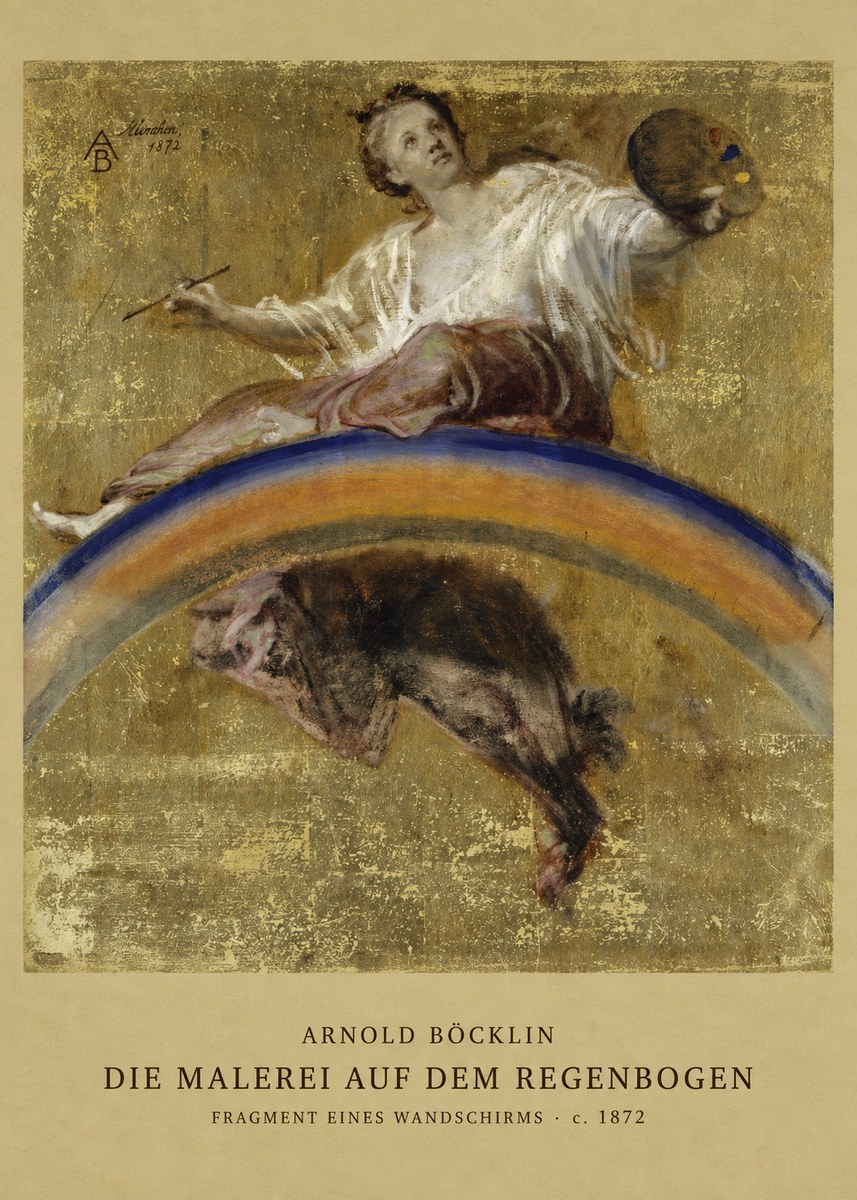 Arnold Böcklin Die Malerei Auf Dem Regenbogen No2 - Juliste