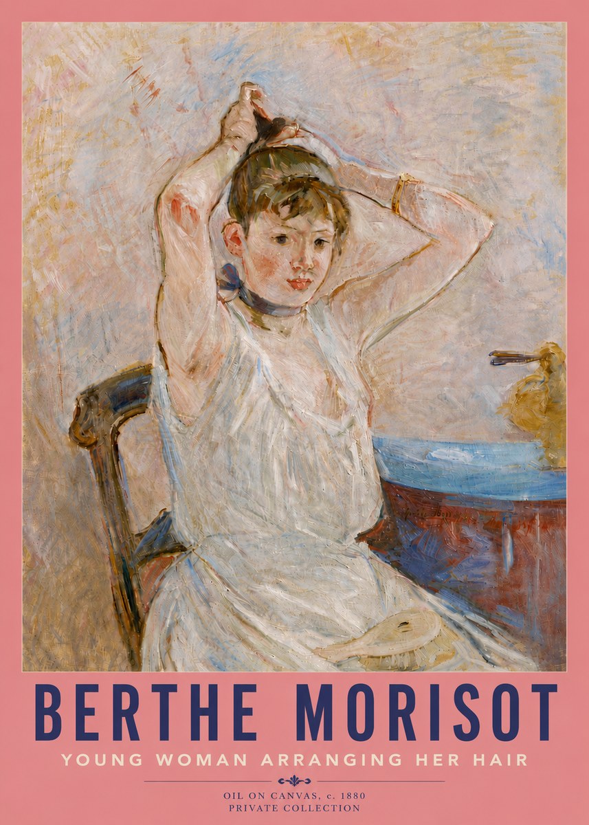 Berthe Morisot Young Woman Arranging Her Hair No5 - Juliste