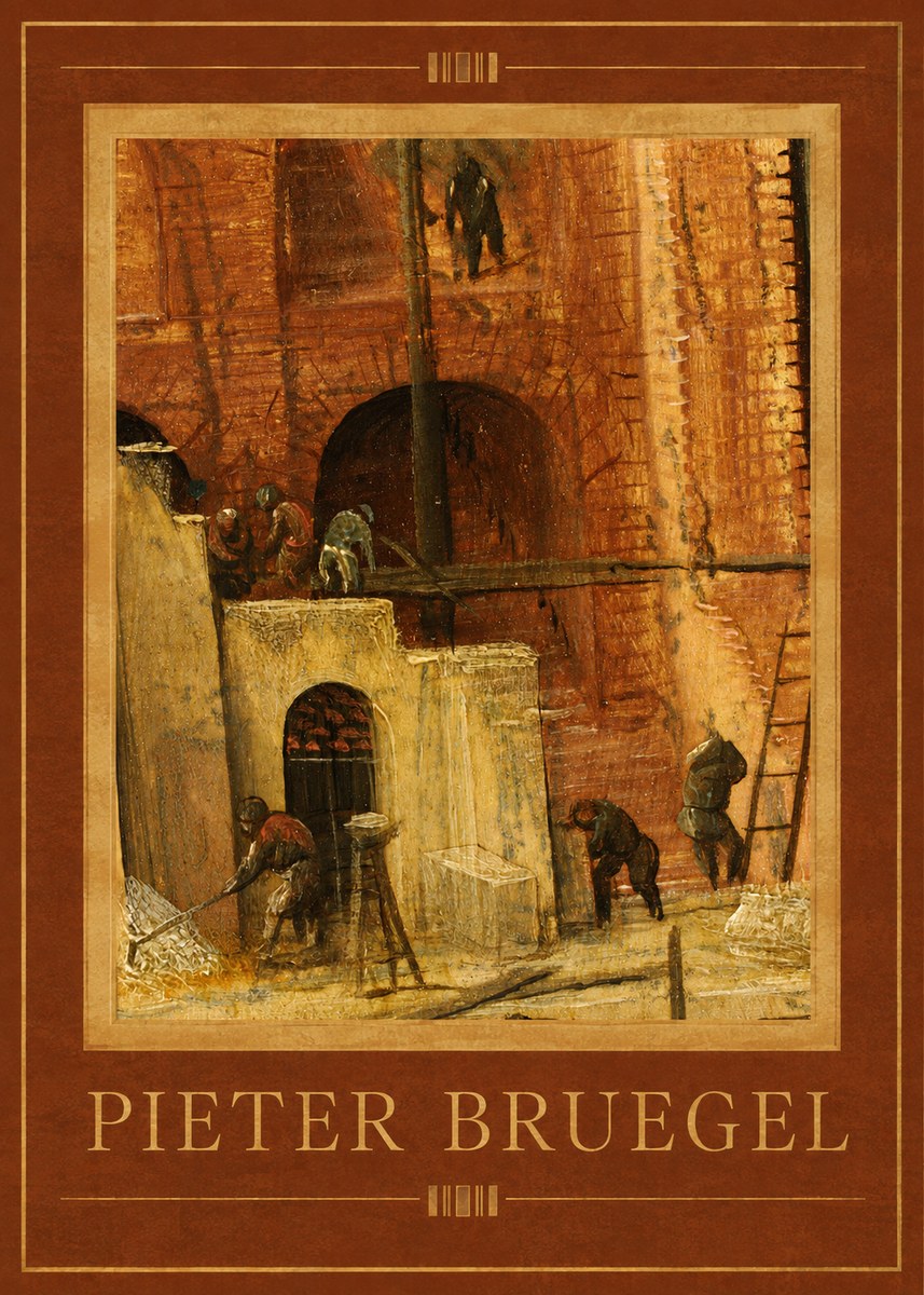 Pieter Bruegel The Tower of Babel XVI No1 - Juliste