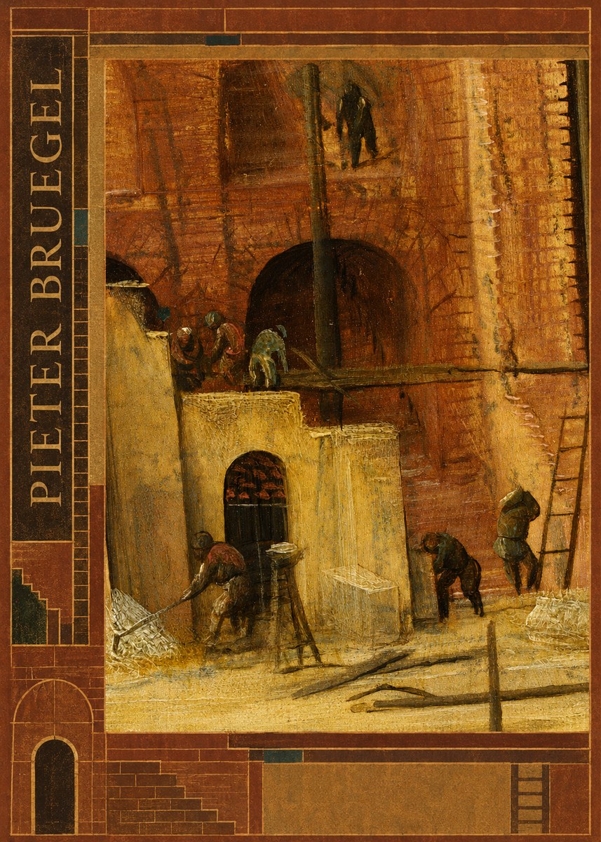 Pieter Bruegel The Tower of Babel XVI No2 - Juliste