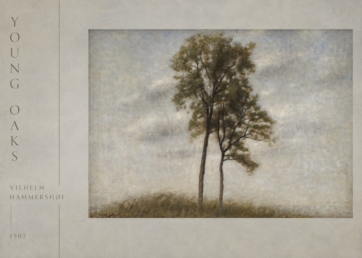 Vilhelm Hammershøi Young Oaks No3 - Juliste