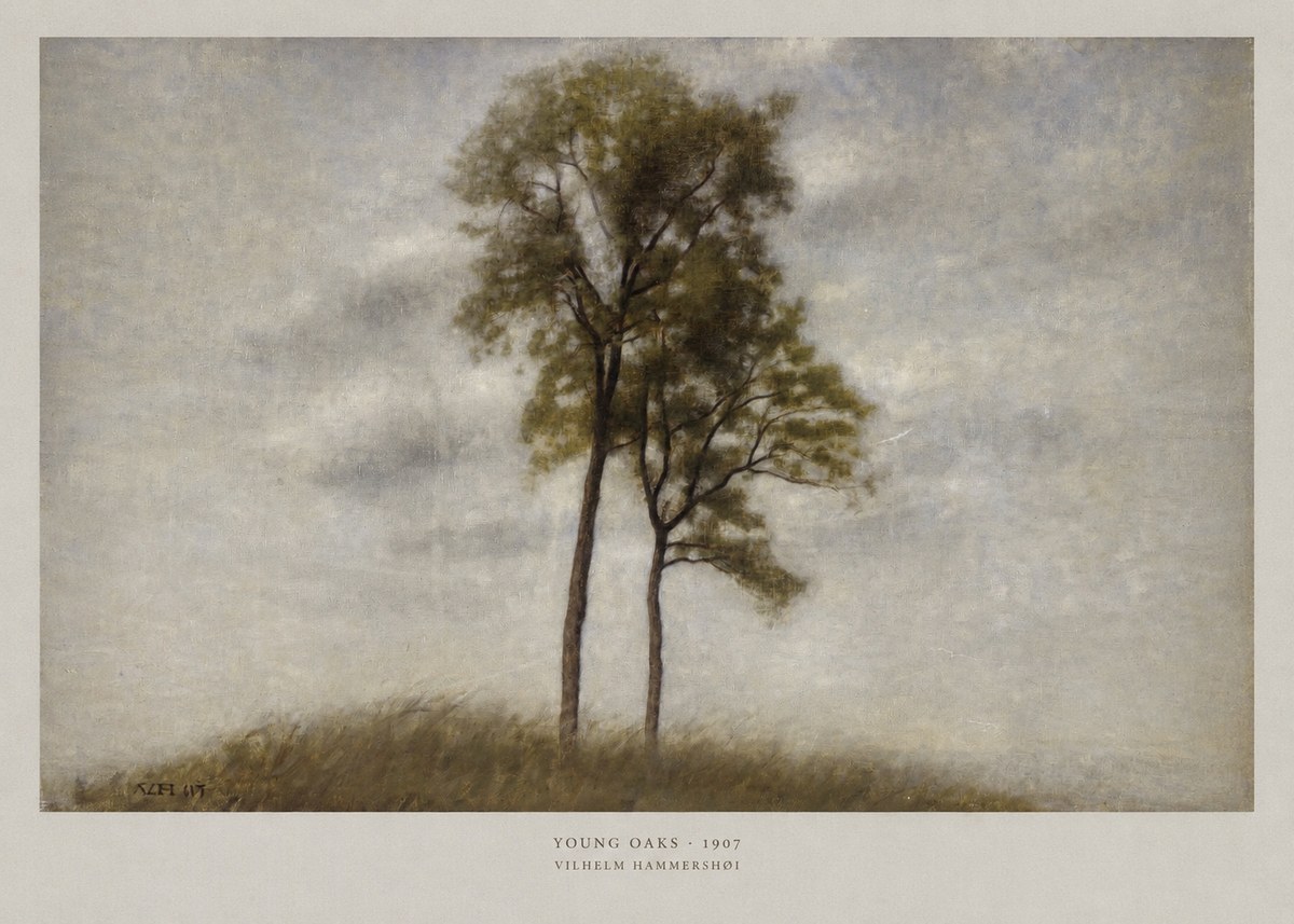 Vilhelm Hammershøi Young Oaks No6 - Juliste