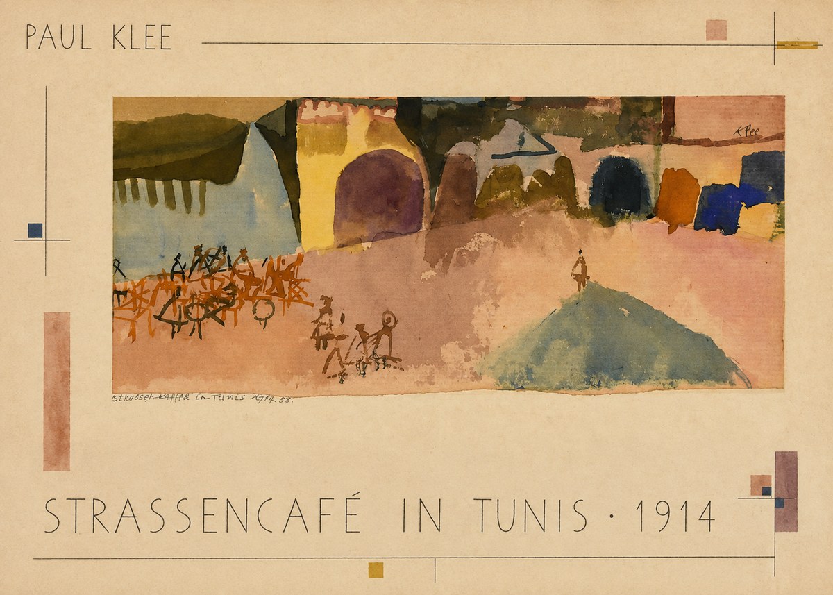 Paul Klee Strassencafé in Tunis · 1914 No3 - Juliste