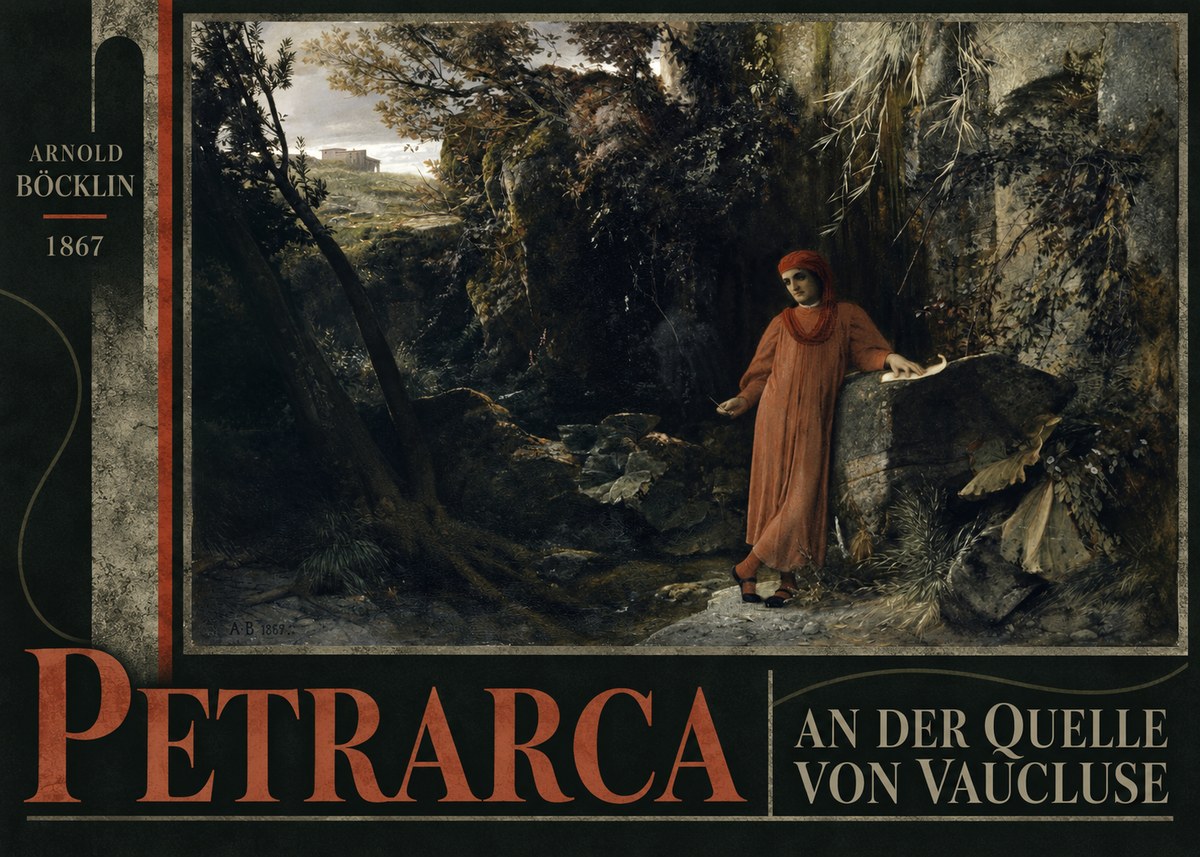 Arnold Böcklin Petrarca an Der Quelle Von Vaucluse No6 - Juliste
