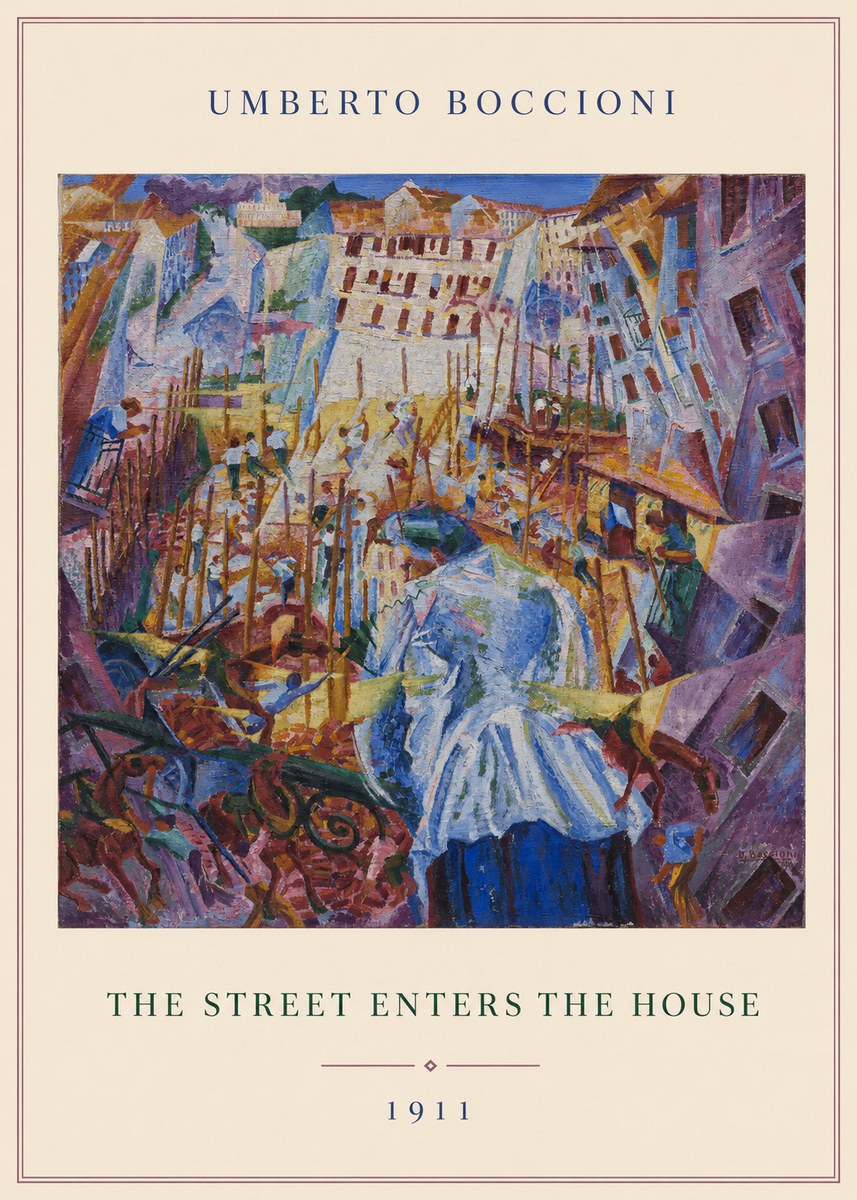 Umberto Boccioni The Street Enters the House No3 - Juliste