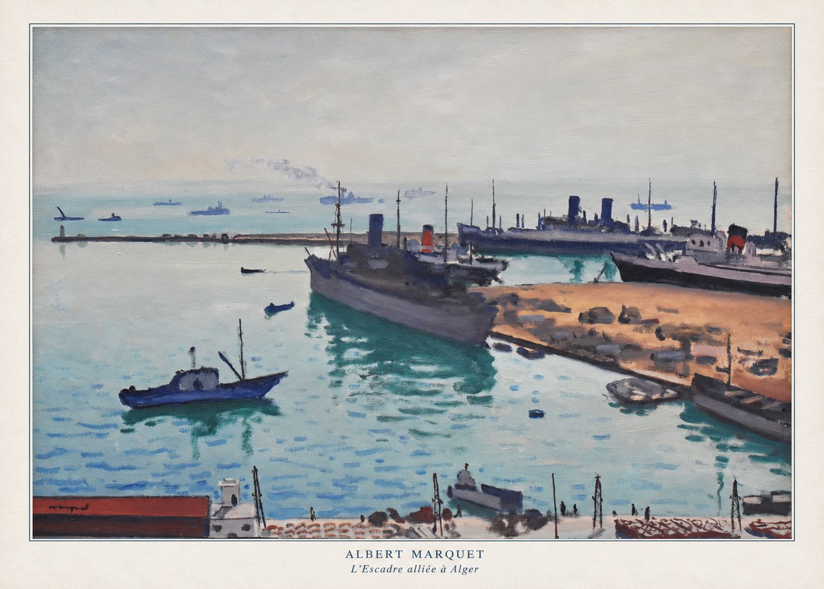 Albert Marquet L'escadre Alliée À Alger No6 - Juliste