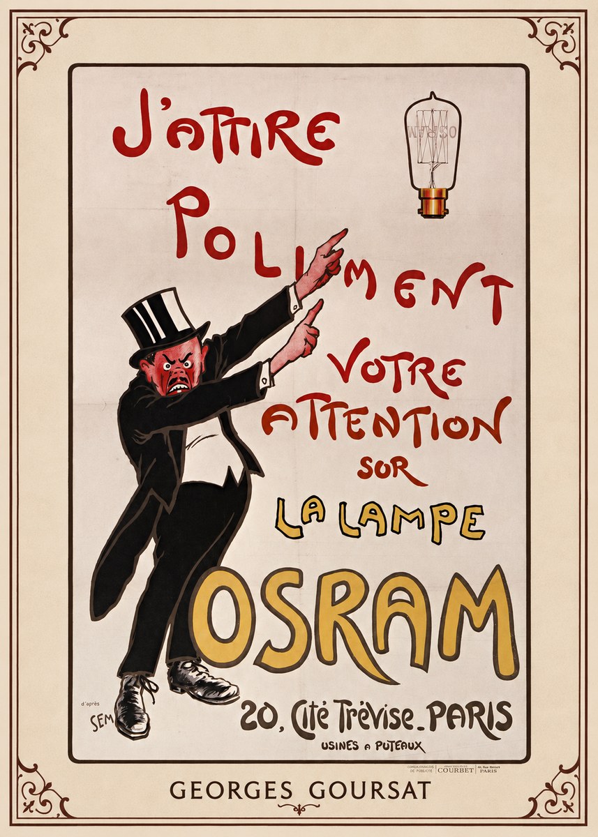 Georges Goursat J'attire Poliment Votre Attention Sur La Lampe Osram No1 - Juliste