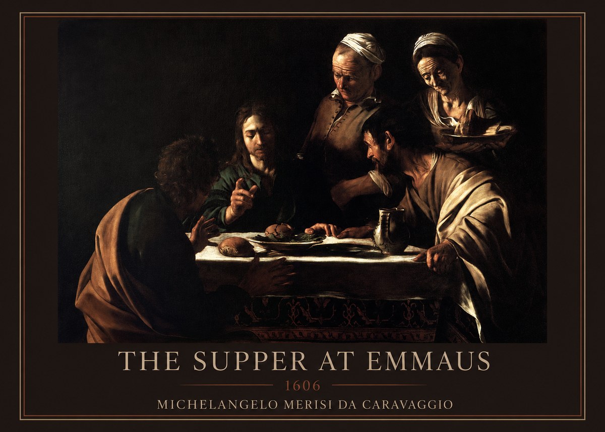 Michelangelo Merisi da Caravaggio The Supper at Emmaus II No1 - Juliste